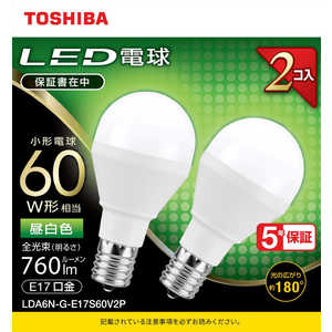 東芝　TOSHIBA LED電球 ミニクリプトン形 [全光束760lm/昼白色/配光角ビｰム角180度/60W相当/E17] 2個パック 広配光 LDA6N-G-E17S60V2P