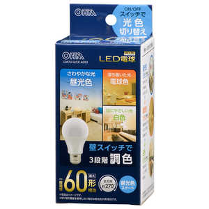 オーム電機 LED電球 E26 60形相当 3段階調色 昼光色スタート LDA7D-G/CKAG93