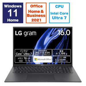 LG ノートパソコン gram [16.0型 /Windows11 Home /intel Core Ultra 7 /メモリ：16GB/Office HomeandBusiness] 16Z90S-MA78J2