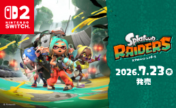 スプラトゥーン　レイダース予約受付中！