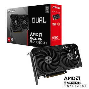 ASUS  եåܡ (Radeon RX9060XT / 16G) Radeon RX꡼ / 16GB DUAL-RX9060XT-16G