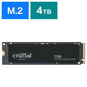 CRUCIAL 内蔵SSD PCI-E Gen5接続 T705 [4TB /M.2] CT4000T705SSD3JP
