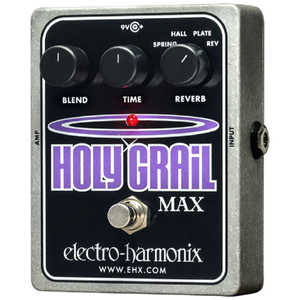 ELECTROHARMONIX 空間系エフェクター HOLYGRAILMAX ELECTROHARMONIX 空間系エフェクター HOLYGRAILMAX