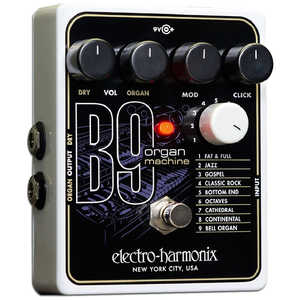 ELECTROHARMONIX モデリング・マルチエフェクター B9OrganMachine ELECTROHARMONIX モデリング・マルチエフェクター B9OrganMachine