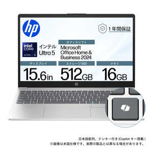 HP m[gp\R m15.6^ / Windows11 Home / intel Core Ultra 5 / F16GB / SSDF512GBn i`Vo[ BJ0M7PA-AAAB