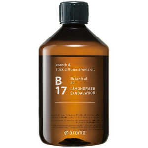 アットアロマ ブランチ&スティックディフューザーアロマオイル B17 レモングラスサンダルウッド 450ml DORB17450 アットアロマ ブランチ&スティックディフューザーアロマオイル B17 レモングラスサンダルウッド 450ml DORB17450