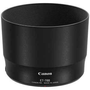 キヤノン CANON レンズフード ET-78B キヤノン CANON レンズフード ET-78B