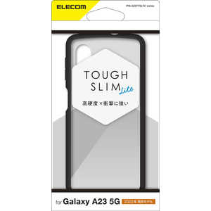 エレコム ELECOM Galaxy A23 5G(SC-56C/SCG18)/ハイブリッドケース/TOUGH SLIM LITE/フレームカラー/背面クリア/ブラック PMG227TSLFCBK