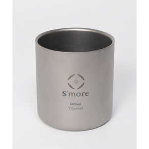 SMORE Titanium Double Cup 600 二重構造 チタンカップ(600mL) SMOrsUT001DCa600slv SMOrsUT001DCa600slv