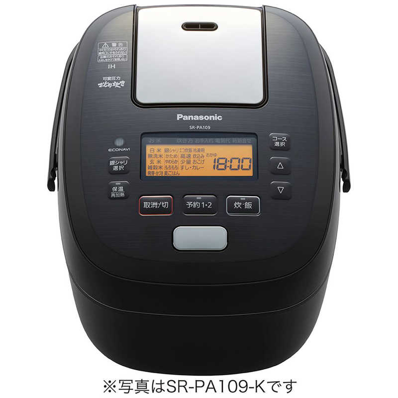 パナソニック　Panasonic パナソニック　Panasonic 炊飯器 5.5合 おどり炊き ブラック 可変圧力IH SR-PA109-K SR-PA109-K