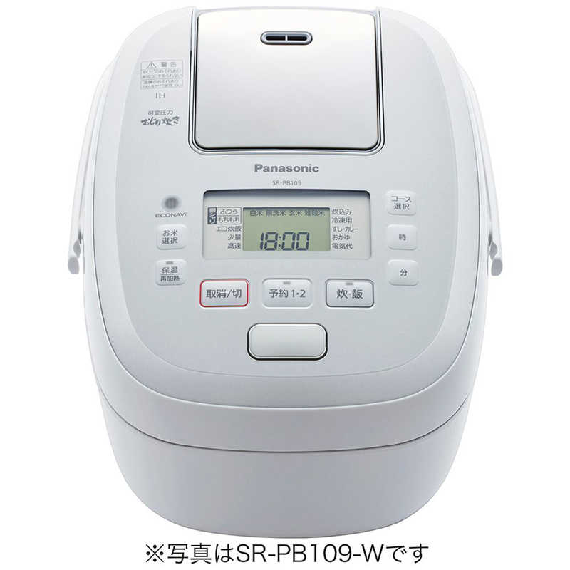 パナソニック　Panasonic パナソニック　Panasonic 炊飯器 5.5合 おどり炊き ホワイト 可変圧力IH SR-PB109-W SR-PB109-W