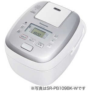 パナソニック　Panasonic 炊飯器 5.5合 おどり炊き ホワイト 可変圧力IH SR-PB109BK-W
