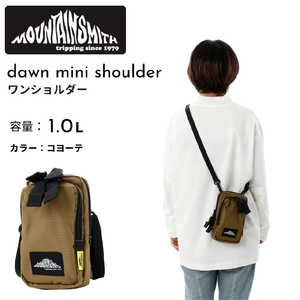 マウンテンスミス ミニショルダーバッグ スマホポーチ 容量:約1.0(L) dawn mini shoulder (ダウンミニショルダー) コヨーテ MSTC-0003 マウンテンスミス ミニショルダーバッグ スマホポーチ 容量:約1.0(L) dawn mini shoulder (ダウンミニショルダー) コヨーテ MSTC-0003
