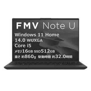xm FUJITSU m[gp\R FMV Note U [ 14^ / Win11 Home / Core i5 / 16GB / SSD512GB / Office ] sNgubN FMVU500K3B