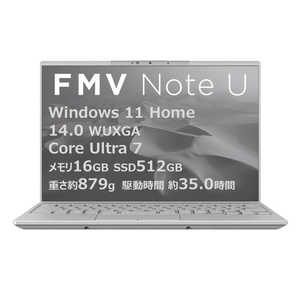 xm FUJITSU m[gp\R FMV Note U [ 14^ / Win11 Home / Core Ultra 7 / 16GB / SSD512GB / Microsoft 365 ] tXgO[ FMVU77K3HA