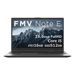 xm FUJITSU m[gp\R FMV Note E [ 15.6^ / Win11 Home / Core i5 / 16GB / SSD512GB / Microsoft 365 ] ubN FMVE55K3BB