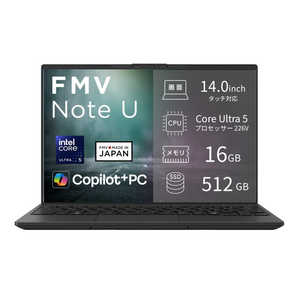 �x�m�� FUJITSU FMV Note U [ 14�^ / Win11 Home / Core Ultra 5 / ������16GB / SSD512GB / M365 or Office �I���\ ] �s�N�g�u���b�N FMVU59L1BA