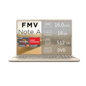 �x�m�� FUJITSU FMV NoteA �m16.0�^ / Win11 Home / AMD Ryzen 7 / �������F16GB / SSD�F512GB / 2026�N6�����f���n �x�[�W���S�[���h FMVA75L2GA