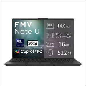 �x�m�� FUJITSU FMV NoteU �m14.0�^ / Win11 Home / intel Core Ultra 5 / �������F16GB / SSD�F512GB / 2026�N6�����f���n �s�N�g�u���b�N FMVU500L2B