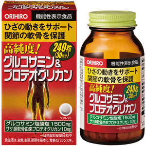 オリヒロプランデュ 高純度グルコサミン & プロテオグリカン 240粒 オリヒロプランデュ 高純度グルコサミン & プロテオグリカン 240粒