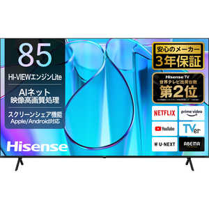 ハイセンス 4K液晶テレビ E6Nシリーズ ［85V型 /4Kチューナー内蔵 /YouTube対応］(要事前見積) 85E6N