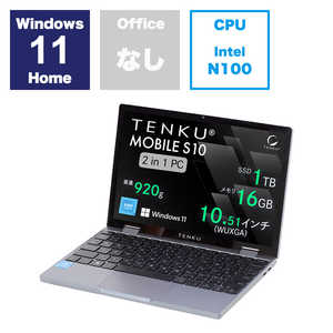 TENKU モバイルノートパソコン MOBILE S10 ［Windows11 Home /intel N100 /メモリ：16GB /SSD：1TB］ TENKU-MOBILE-S10