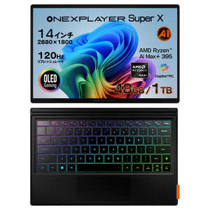 ONENETBOOKTECHNOLOGY One XPlayer Super X 空冷モデル ［Win11 Home / AMD Ryzen AI MAX / メモリ：48GB / SSD：1TB / 英語版キーボード］ ONESPX-394810