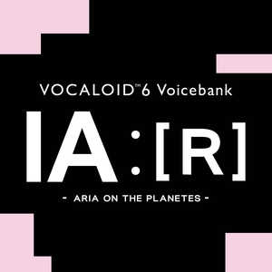 1STPLACE VOCALOID6 IA ：［R］ -ARIA ON THE PLANETES- 1STV0033