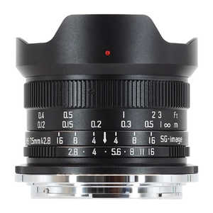 SGIMAGE SG-image 7.5mm F2.8 APS-C jRZ}Eg mjRZ / Pœ_Yn SG7.5mmF2.8ZC