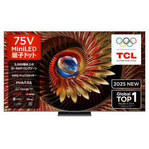 TCL ʎqhbg Mini LED ter C8KV[Y [ 75V^ / 4K`[i[ / YouTube Ή ] 75C8K