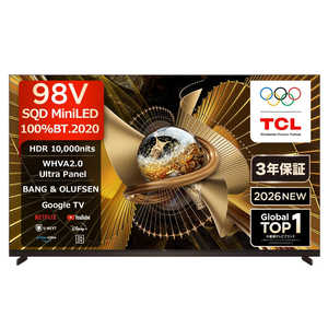 TCL SQD-MiniLED�e���r �m98V�^ / Bluetooth�Ή� / 4K�Ή� / YouTube�Ή��n(�v���O����) 98X11L
