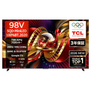 TCL SQD-MiniLED�e���r �m98V�^ / Bluetooth�Ή� / 4K�Ή� / YouTube�Ή��n(�v���O����) 98C8L