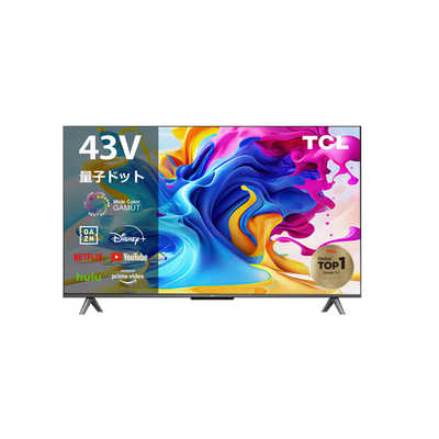TCL 43V型 4K 液晶テレビ 43C645 量子ドット 動画アプリ対応 TCL 43V型 4K 液晶テレビ 43C645 量子ドット 動画アプリ対応 TCL