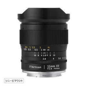 銘匠光学 カメラレンズ  TTArtisan 11mm F2.8 Fisheye (ソニーE用/フルサイズ対応)