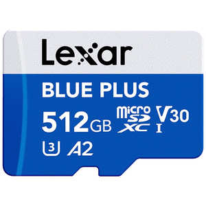 LEXAR microSDXC�J�[�h 512GB BLUE PLUS�V���[�Y V30 UHS-I U3 A2 �m512GB�n LMSBLPL512G-BNANJ