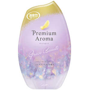 エステー お部屋の消臭力 Premium Aroma(プレミアムアロマ)グレイスボーテ 400ml 