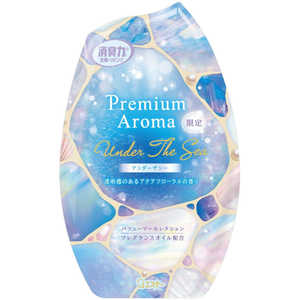 エステー お部屋の消臭力 Premium Aroma アンダーザシー 400ml オヘヤリキPAアンダーザ
