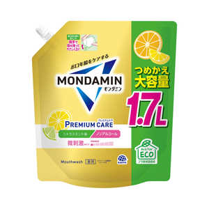 アース製薬 モンダミン プレミアムケア シトラスミント つめかえ 大容量 1700mL ［医薬部外品］ モンダPシトラスカエ1.7