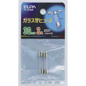 ELPA ガラス管ヒューズ 30MMTF-2030H ELPA ガラス管ヒューズ 30MMTF-2030H