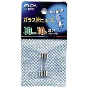 ELPA ガラス管ヒューズ30mm TF2100H ELPA ガラス管ヒューズ30mm TF2100H