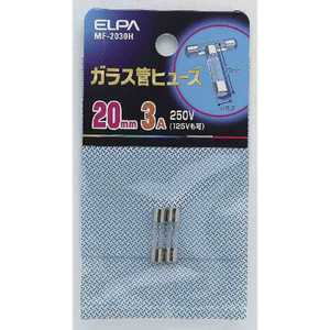 ELPA ガラス管ヒューズ 20MMMF-2030H ELPA ガラス管ヒューズ 20MMMF-2030H
