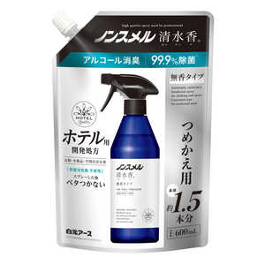 白元 ノンスメル清水香 無香 替え 600mL 清水香 600ml ノンスメルセイスイカムコウカエ600ML