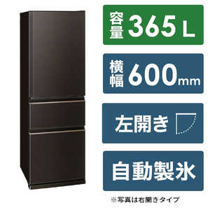 三菱　MITSUBISHI 冷蔵庫 CXシリーズ 3ドア 左開き 365L MR-CX37JL-T ダークブラウン