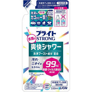 LION ブライトSTRONG 衣類の爽快シャワー つめかえ用 320ml 