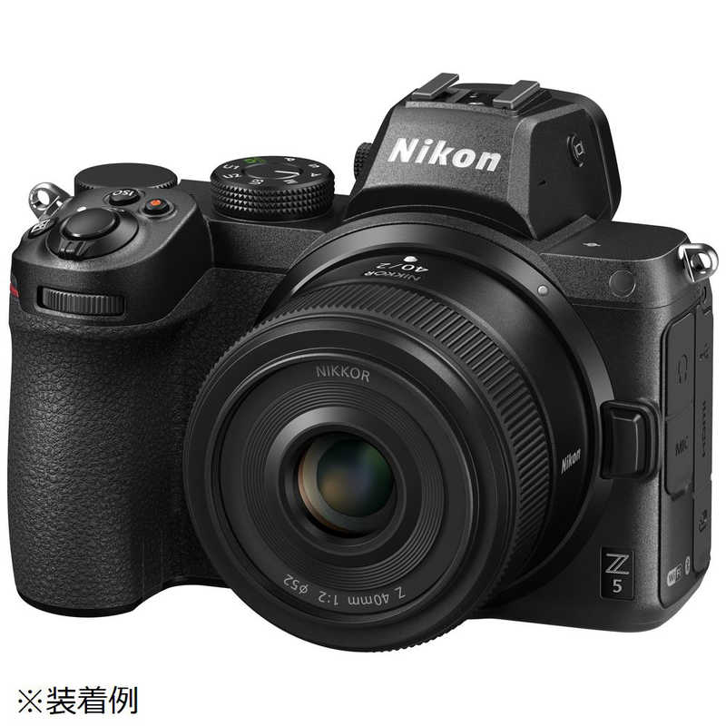 ニコン　Nikon ニコン　Nikon カメラレンズ ［ニコンZ /単焦点レンズ］ NIKKOR Z 40mm f/2 NIKKOR Z 40mm f/2