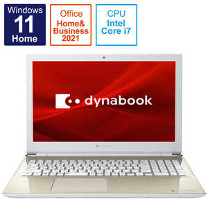dynabook　ダイナブック ノートパソコン dynabook T6 サテンゴールド [15.6型 /Core i7 /メモリ:8GB /SSD:256GB /2021年11月] P1T6UPBG