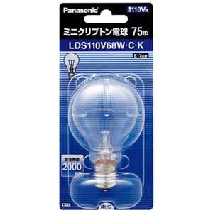 パナソニック Panasonic 電球 ミニクリプトン球 クリア[E17/1個/一般電球形] LDS110V68WCK