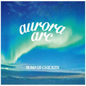 バップ CD BUMP OF CHICKEN aurora arc 初回限定B 