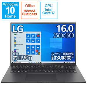 LG ノｰトパソコン gram オブシディアンブラック [16.0型/intel Core i7/SSD:1TB/メモリ:16GB/2021年2月モデル] 16Z90P-KA78J1