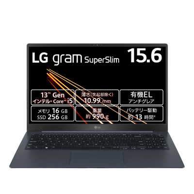 LG ノートパソコン gram SuperSlim [ 15.6型 / Win11 Home LG ノートパソコン gram SuperSlim [ 15.6型 / Win11 Home